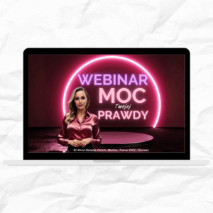 Webinar - MOC Twojej Prawdy - Dr Anna Donesz